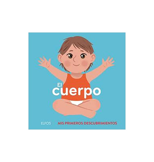 El Cuerpo - Mis Primeros Descubrimientos