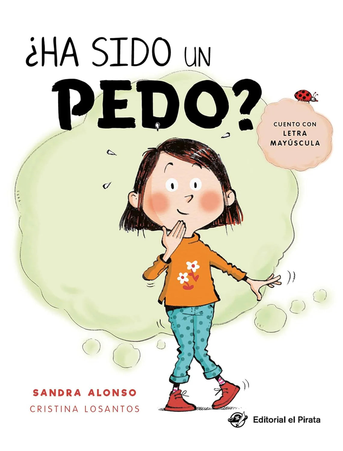 ¿Ha sido un pedo?