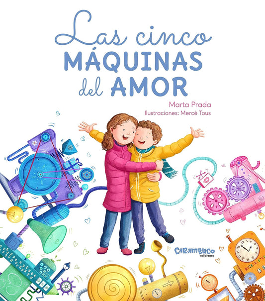 Las cinco máquinas del amor